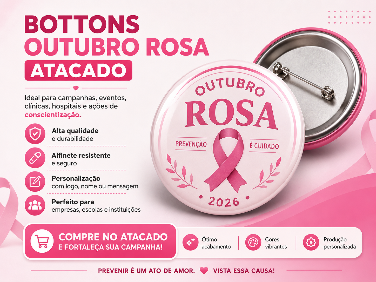 Bottons para Outubro Rosa em Atacado